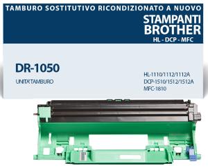 DR-1050 TAMBURO Drum alta qualità 10000 pagine ricondizionato a nuovo stampanti: BROTHER DCP 1510 1512 HL 1110 1112 MFC 1810