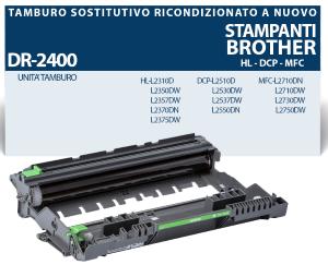 DR-2400 CARTUCCIA TAMBURO alta qualità 12.000 pagine ricondizionato a nuovo stampanti: Brother DCP- L2510D L2530DW L2550DN HL- L2310D L2350DW L2370DN L2375DW MFC- L2710DW L2730DW L2750DW